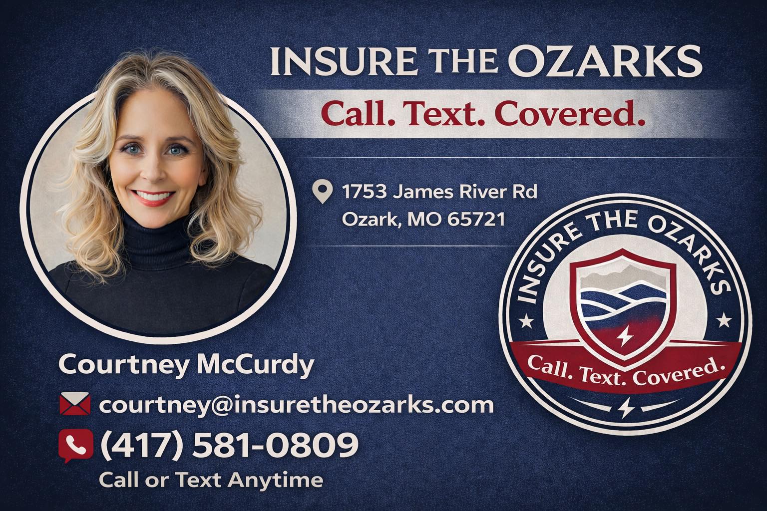 Insure the Ozarks – Call. Text. Covered. – Courtney McCurdy